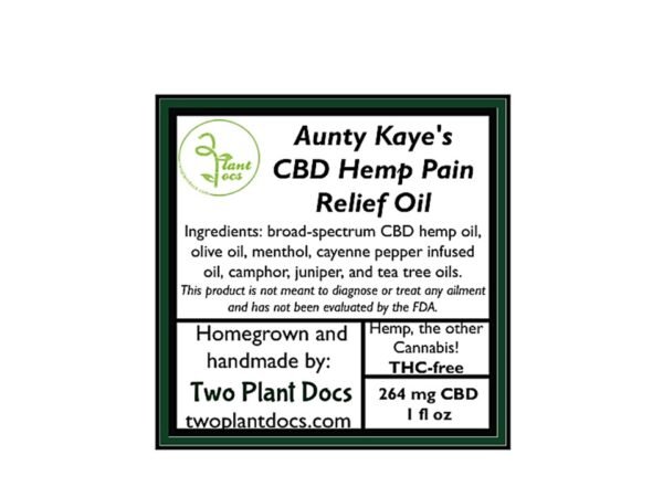 Ingredients label for Aunty Kaye's CBD Hemp Pain Relief Oil: broad spectrum CBD hemp flower extract in olive oil, olive oil, menthol, cayenne pepper infused olive oil, camphor, juniper, and tea tree oils